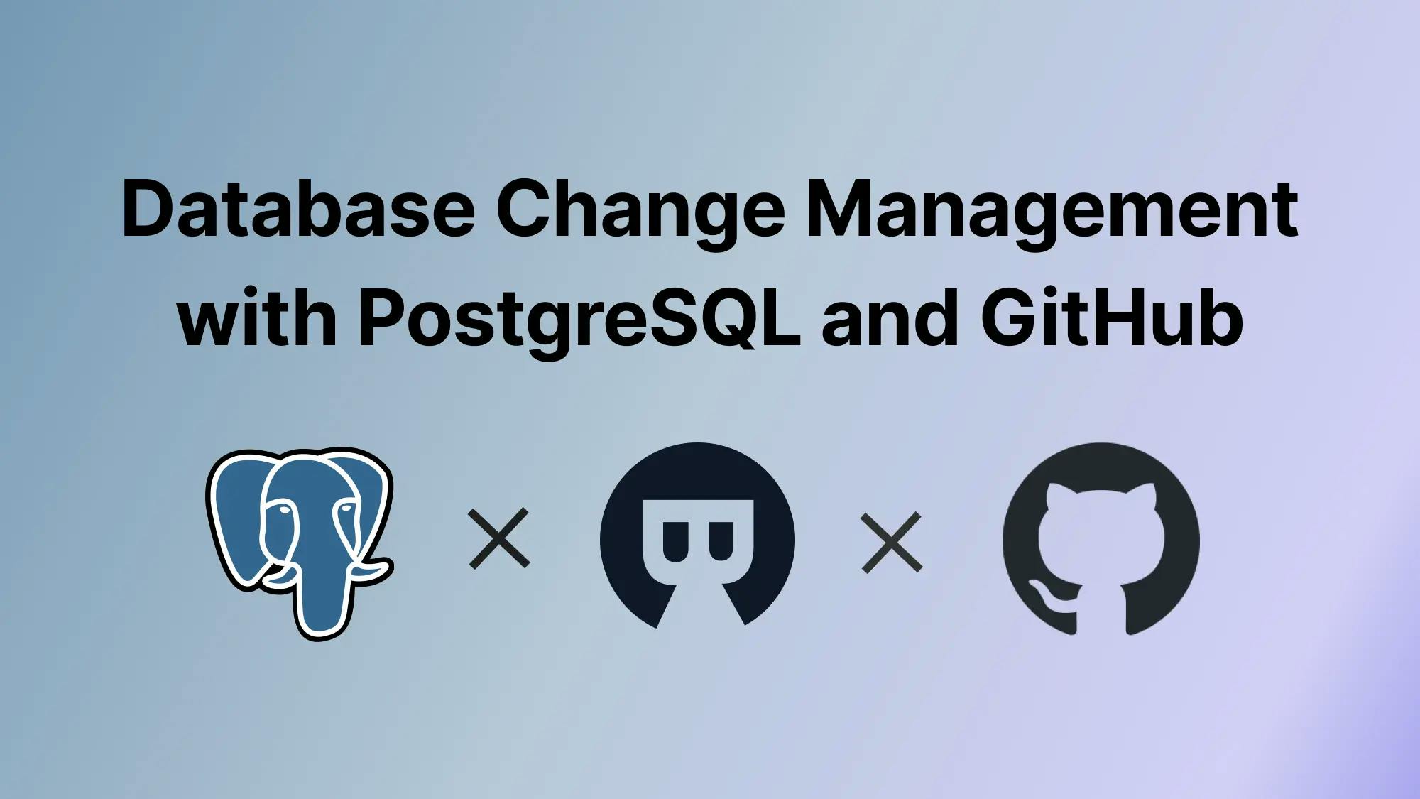 Database CI/CD and Schema Migration with PostgreSQL and GitHub